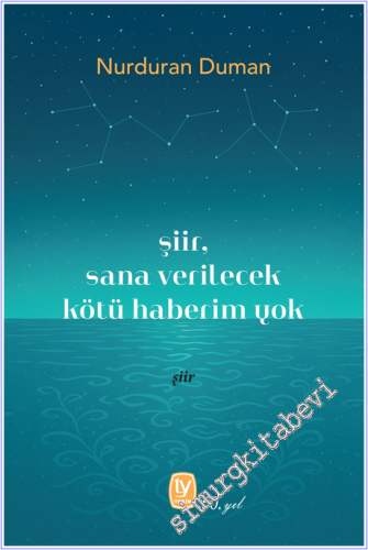 Şiir Sana Verilecek Kötü Haberim Yok - 2026