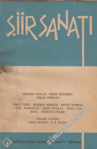 Şiir Sanatı Aylık Şiir Dergisi - Sayı: 16      Şubat