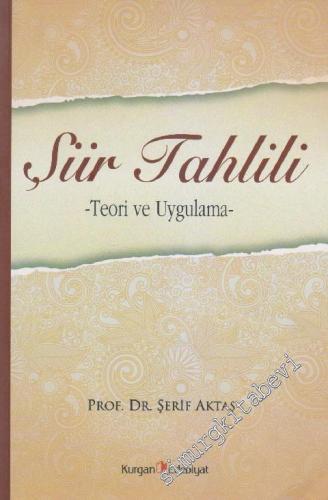 Şiir Tahlili: Teori ve Uygulama -
