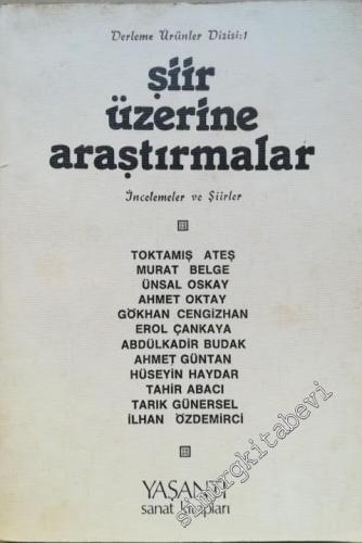 Şiir Üzerine Araştırmalar İncelemeler ve Şiirler -        1982