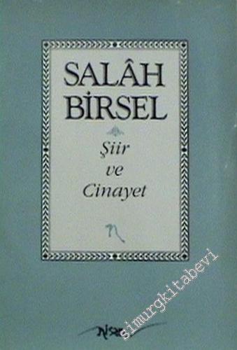 Şiir ve Cinayet - 1001 Gece Denemeleri 4 -