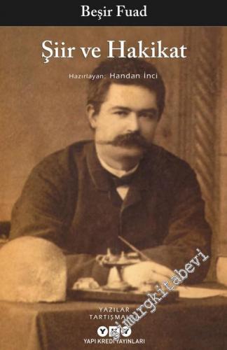Şiir ve Hakikat: Yazılar ve Tartışmalar