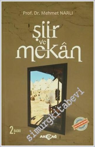 Şiir ve Mekan : Cumhuriyet Dönemi (1920-1950) Türk Şiirinde Şiir-Mekan İlişkisi -        2014