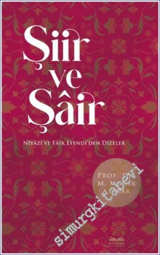 Şiir ve Şair Niyazi ve Faik Efendi'den Dizeler -        2024