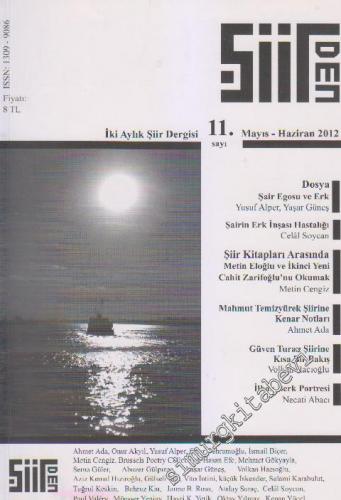 Şiirden İki Aylık Şiir Dergisi - Sayı: 11    2  Mayıs - Haziran