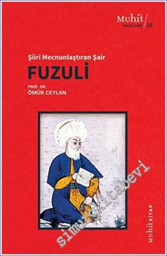Şiiri Mecnunlaştıran Şair Fuzuli - 2023