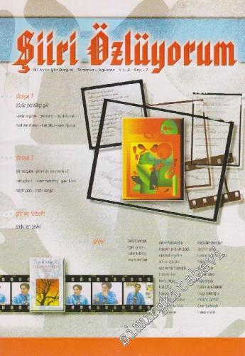 Şiiri Özlüyorum Şiir Dergisi - Sayı: 7 2 Temmuz - Ağustos