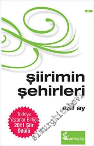 Şiirimin Şehirleri CİLTLİ -        2012