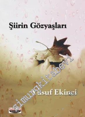 Şiirin Gözyaşları  -