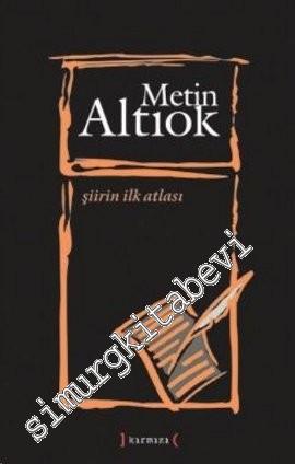 Şiirin İlk Atlası - Yazılar -