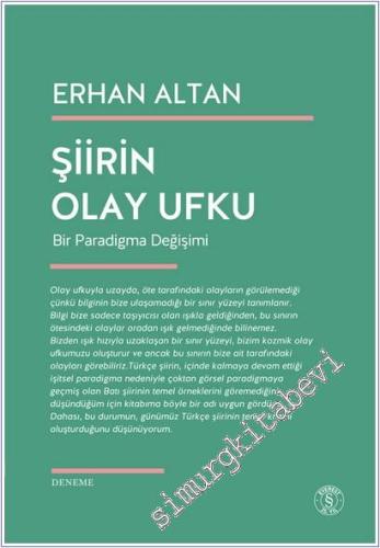 Şiirin Olay Ufku: Bir Paradigma Değişimi -        2025