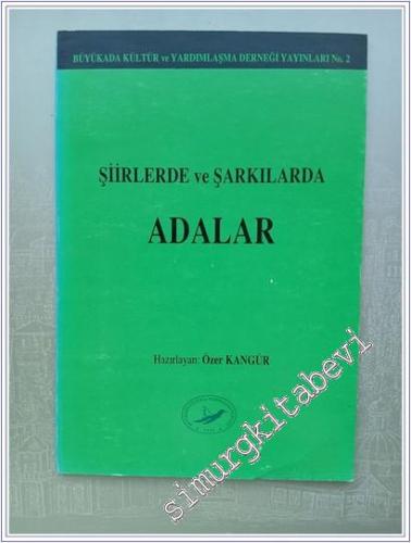 Şiirlerde ve Şarkılarda Adalar -        1996