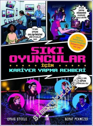 Sıkı Oyuncular İçin Kariyer Yapma Rehberi -        2022