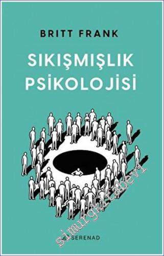 Sıkışmışlık Psikolojisi -        2023