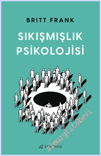Sıkışmışlık Psikolojisi -        2026