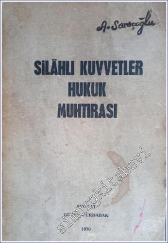 Silahlı Kuvvetler Hukuk Muhtırası -        1970