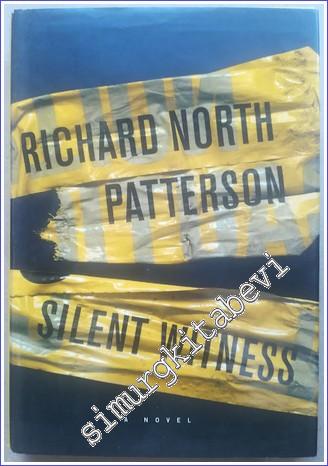 Silent Witness - A Novel [hardcover] - 1997