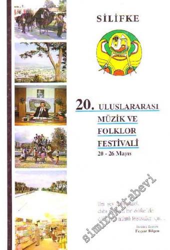 Silifke 20. Uluslararası Müzik ve Folklor Festivali (20 - 26 Mayıs)