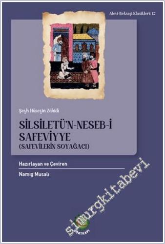 Silsiletü'n-Neseb-i Safeviyye : Safevîlerin Soyağacı -        2026