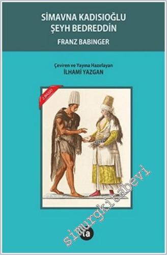 Simavna Kadısıoğlu Şeyh Bedreddin -        2015