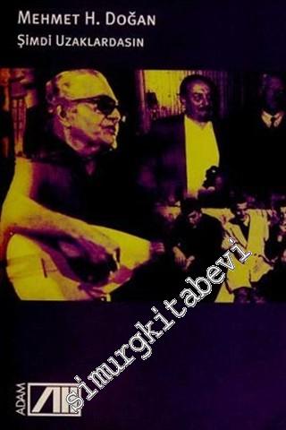 Şimdi Uzaklardasın -        1998