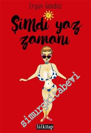Şimdi Yaz Zamanı -