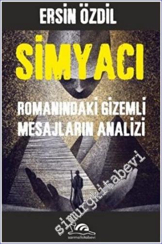 Simyacı Romanındaki Gizemli Mesajların Analizi -        2022