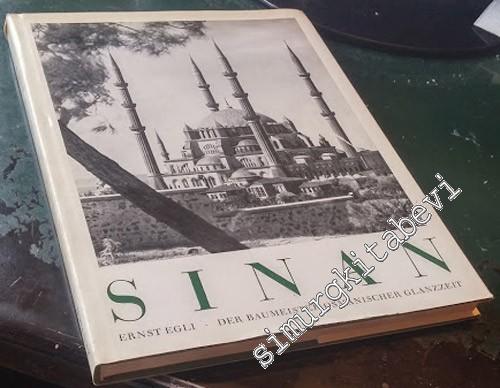 Sinan: Der Baumaister Osmanischer Glanzzeit