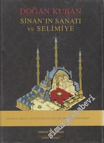 Sinan'ın Sanatı ve Selimiye