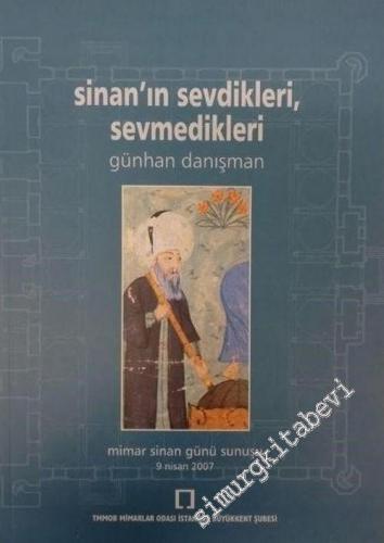 Sinan'ın Sevdikleri Sevmedikleri -