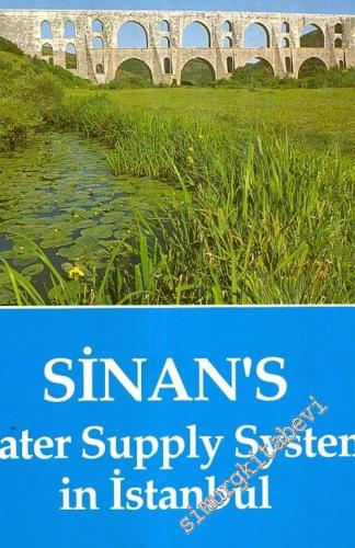 Sinan's Water Supply System in Istanbul