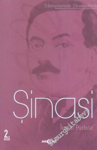 Şinasi: Edebiyatımızın Zirvesindekiler -        2014