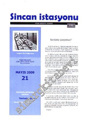Sincan İstasyonu: Aylık Edebiyat Dergisi  - Sayı:21; Mayıs 2009