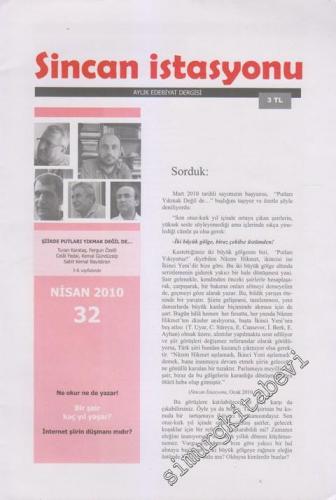 Sincan İstasyonu: Aylık Edebiyat Dergisi - Sayı: 32 Nisan