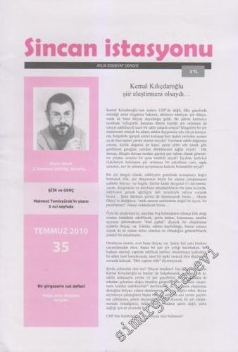 Sincan İstasyonu: Aylık Edebiyat Dergisi - Sayı: 35      Temmuz