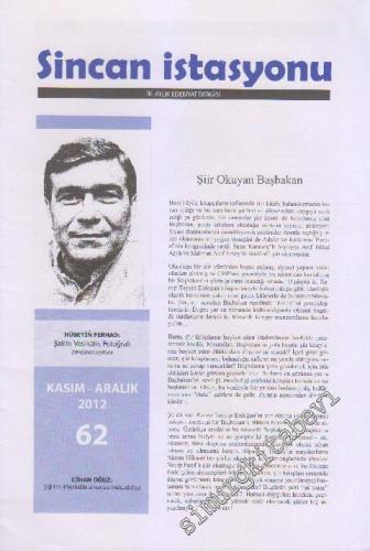 Sincan İstasyonu İki Aylık Edebiyat Dergisi - Sayı: 62 Kasım - Aralık