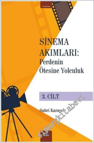 Sinema Akımları : Perdenin Ötesine Yolculuk - 3. Cilt -        2025