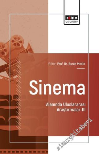 Sinema Alanında Uluslararası Araştırmalar - 3 - 2025
