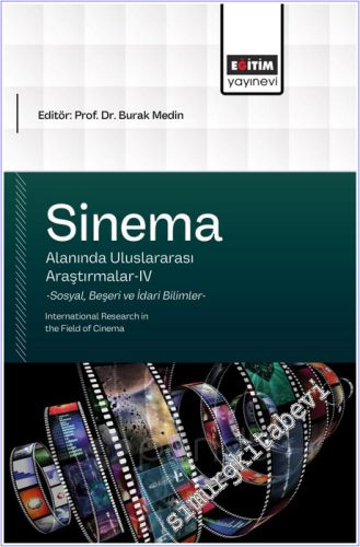 Sinema Alanında Uluslararası Araştırmalar - 4 = International Research