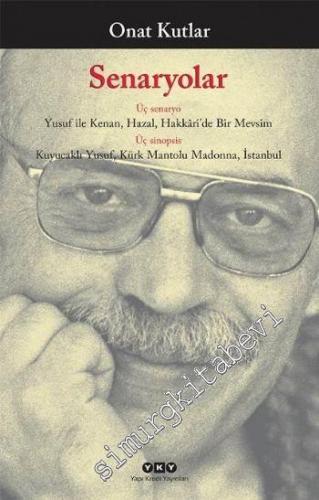 Senaryolar: Üç Senaryo - Üç Sinopsis -