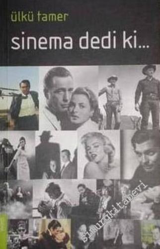Sinema Dedi ki... -        2006