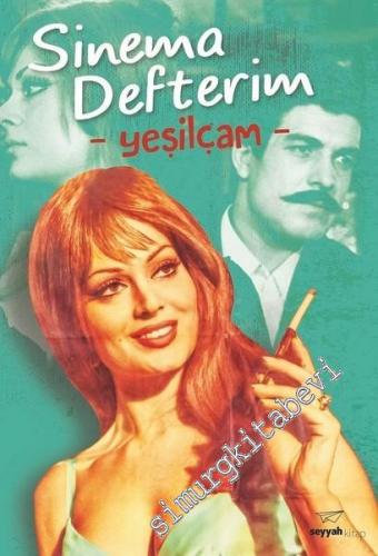 Sinema Defterim: Yeşilçam -