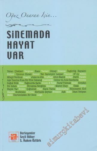 Sinemada Hayat Var: Oğuz Onaran İçin
