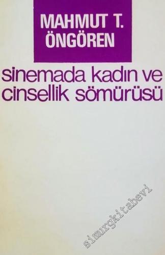 Sinemada Kadın ve Cinsellik Sömürüsü