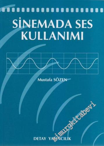 Sinemada Ses Kullanımı -        2003