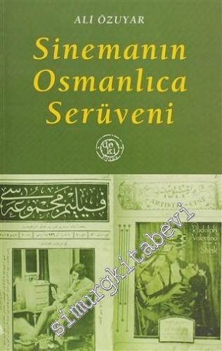 Sinemanın Osmanlıca Serüveni -