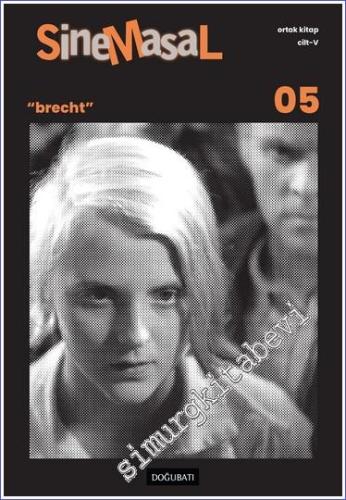 Sinemasal Dergisi Ortak Kitap Cilt 5 : Brecht - 2023