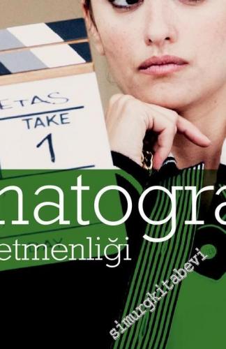 Sinematografi: Görüntü Yönetmenliği -