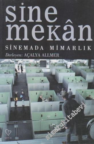 Sinemekân: Sinemada Mimarlık -