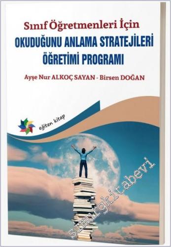 Sınıf Öğretmenleri İçin Okuduğunu Anlama Stratejileri Öğretimi Programı -        2025